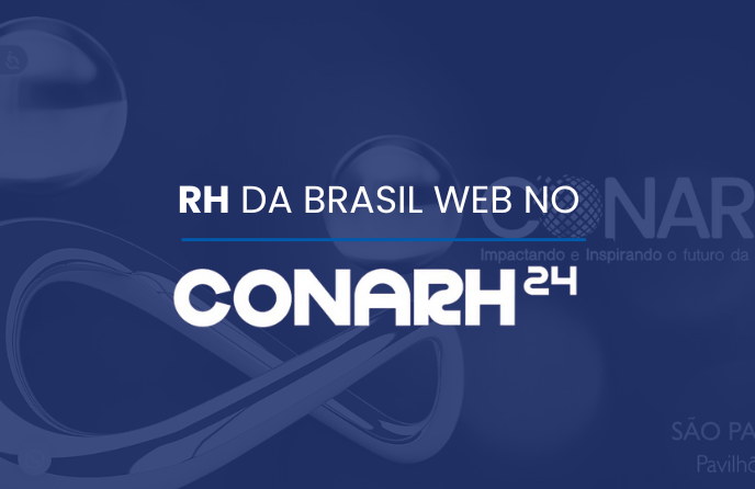 Brasil Web CONARH 2024