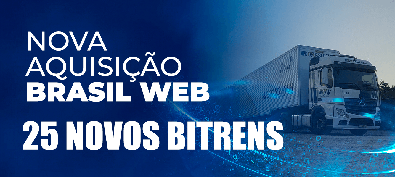 A Brasil Web anuncia a aquisição de 25 novos bitrens